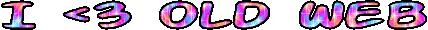 glitter text gif reading I heart old web